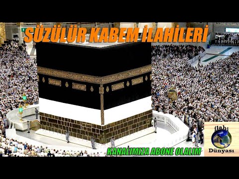 Süzülür Kabem - En Güzel Kabe İlahisi - En Güzel İlahiler Dünyası - Kabe İlahileri - 2020 İlahileri