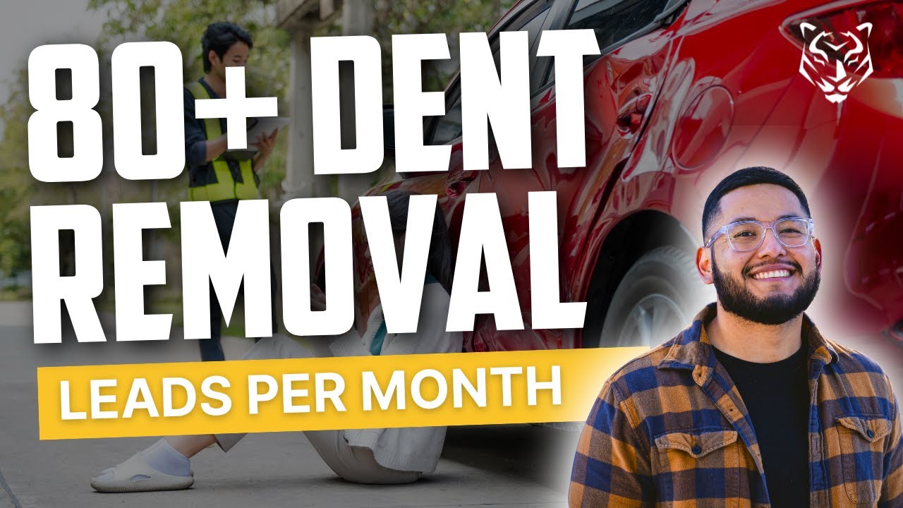 Dent Removal Marketing Case Study [📞 How to Get 40+ Leads per Month!]
