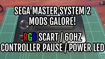Sega Master System 2 Detailed Mods Tutorial - RGB SCART | 60hz | Power LED | Controller Pause