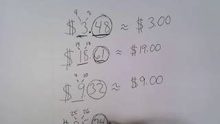 Rounding Money to the Nearest Dollar.