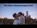 Yeh Mera Deewanapan Hai - Ali Sethi (Lyrics) |