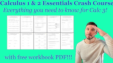 Calc 1 and 2 "Essentials" Crash Course & Boot Camp | Let
