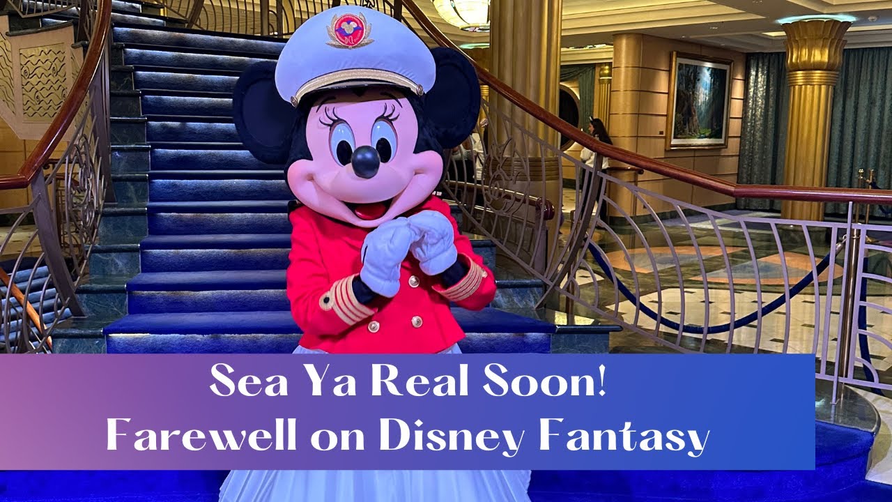 Sea Ya Real Soon | Farewell Show on the Disney Fantasy 2023
