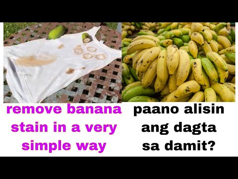 HOW TO REMOVE BANANA STAIN/BLOOD FROM CLOTH PAANO TANGGALIN ANG DAGTA NG SAGING SA DAMIT OR DAGTA