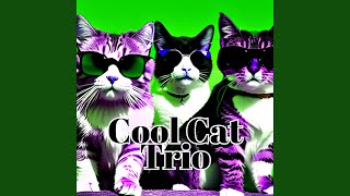Smooth Strut - Cool Cat Trio
