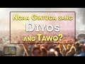 NGAA GINTUGA SANG DIYOS ANG TAWO? | Ang Matuod Nga Pagtuo (HILIGAYNON)