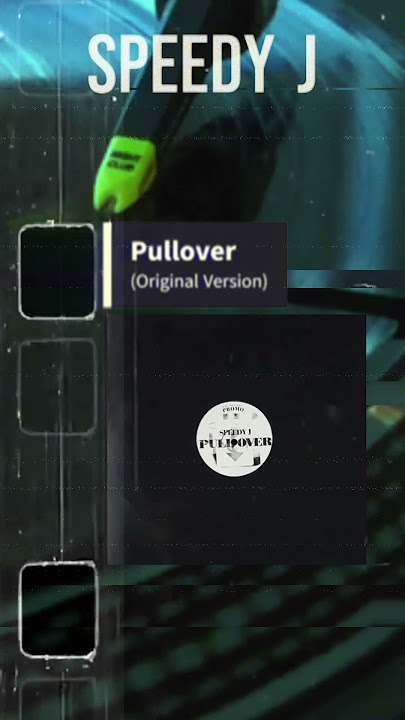 Speedy J - Pullover (Original Version) #norbisvinyls