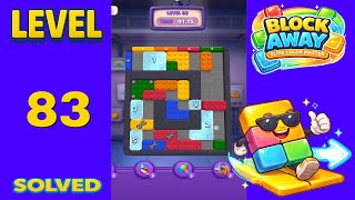 Block Away – Level 83 | Walkthrough Fast & Clean Solution