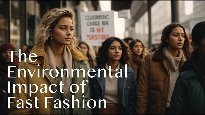 The Environmental Impact of Fast Fashion