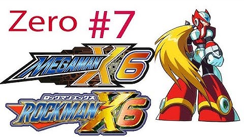 Megaman X6 / Rockman X6 Zero Ep. 7 Chapter 6 - Inami Temple ~ Rainy Turtloid Last save 4