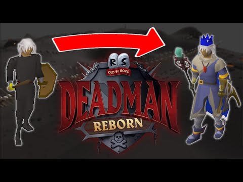 Deadman Reborn Beginner Starting and Rebuild Guide [OldSchool Runescape]
