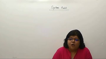 CS Professional ITSA: SYSTEM AUDIT Meaning Part 1 in HINDI Full Lectures