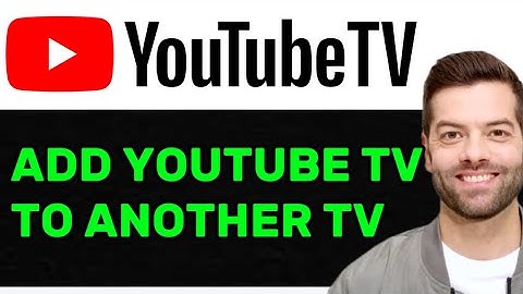 NEW! HOW TO ADD YOUTUBE TV TO ANOTHER TV 2025! (FULL GUIDE)