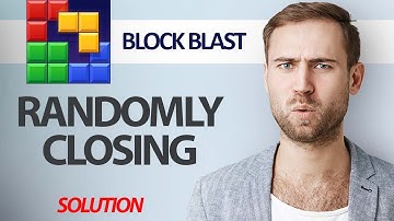 How To Fix Block Blast Game App Randomly Closing | Step By Step
