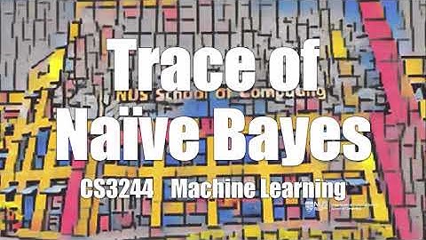 03.pre.03 « Trace of Naïve Bayes « Machine Learning « NUS School of Computing