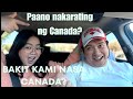 Paano at bakit kami nasa canada