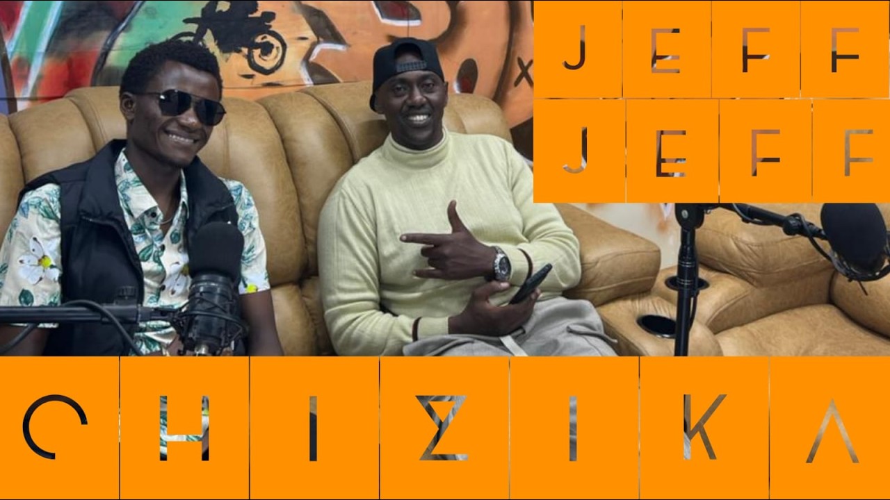 Chizika Ep 1 ft Jeff Jeff