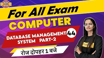 Computer For Competitive Exams | Computer Networking |Database Management System-2 |Preeti Ma