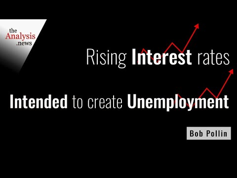 Rising Interest Rates Intended to Create Unemployment - Bob Pollin