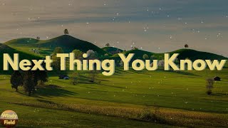 Jordan Davis - Next Thing You Know (Lyrics)