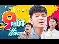 9 PHÚT HƠN - CÂU CHUYỆN NHÂN VĂN | TRUNG RUỒI x THÁI SƠN | MV PARODY NHẠC CHẾ HAY NHẤT