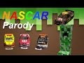 NASCAR Parody: Minecraft 3D