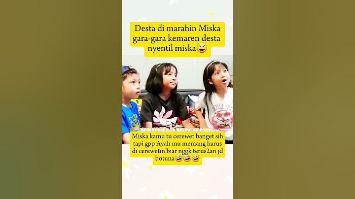 Ceriwis banget ni klw sama bapak nya😆🤭#funny #shortvideo #desta #natasha #botuna #viralvideo #artist
