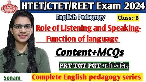 Role of Listening and Speaking- function of language | English pedagogy classes for HTET/CTET/REET|