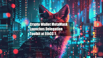 Crypto Wallet MetaMask Launches Delegation Toolkit at EthCC 7