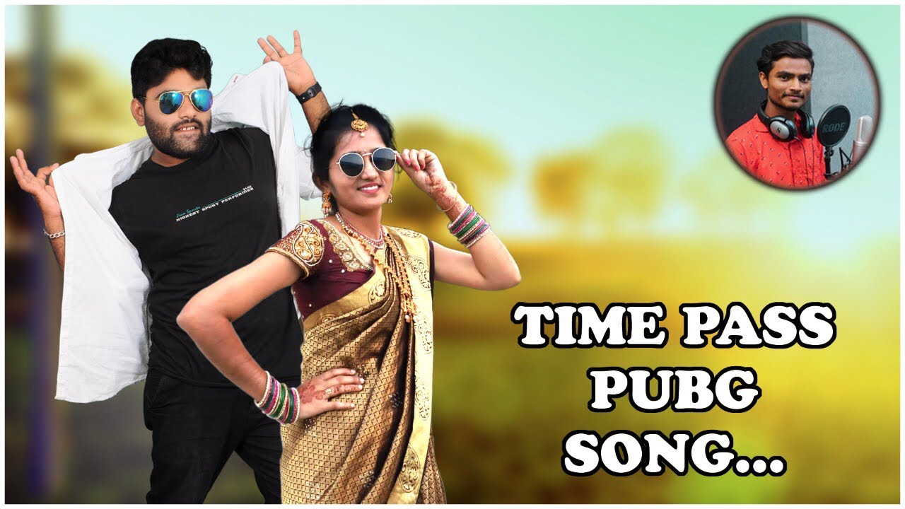 Time pass Video Song Full Hd  Latest pubg song 2019  Rap SongLAXMI CREATIONS Ganesh Naik