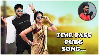 Time pass Video Song Full Hd || Latest pubg song 2019 || Rap Song\/\/LAXMI CREATIONS Ganesh Naik