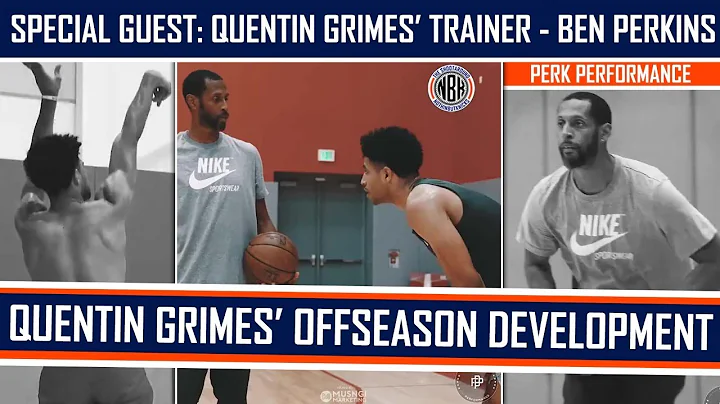 Quentin Grimes' Offseason Development | Special Gu...