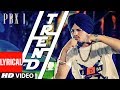 Trend lyrical  pbx 1  sidhu moose wala  snappy  latest punjabi songs 2018