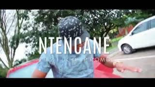 Ntencane CD promo 2021 part 1