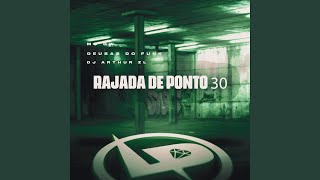Rajada de Ponto 30