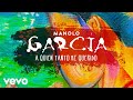 Manolo Garcia A Quien Tanto He Querido Remasterizado