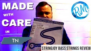 Quality Bass Strings from Tennessee // Stringjoy Bass Strings Review