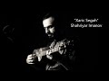 Shahriyar Imanov - "Xaric Segah" (classic form)