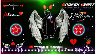 Kahi Ban Kar Hawa Udd To Na Jaoge | DJ Remix Song| Broken 💔 Heart Alone Song Hindi|Hindi SadDj Song.
