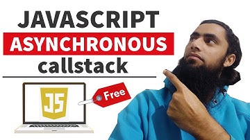#25 👉What is Asynchronous JavaScript | Prevent Delay for Faster Task Execution | What is Callstack