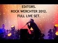 Editors Live - Full Set From Rock Werchter 2012