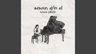 Download Lagu memories after all Download Lagu memories after all