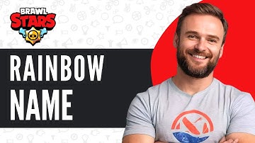 How To Get Rainbow Name in Brawl Stars - Full Guide (2025)
