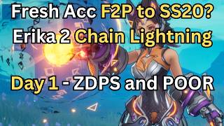Fresh Acc F2P to SS20 Day 1: Erika 2 CL - ZDPS and POOR