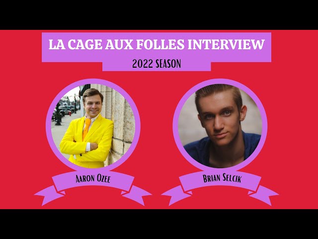 La Cage Aux Folles (Brian Selcik Interview) class=