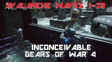 Gears of war 4 Avalanche Waves 1-20 Inconceivable