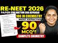 RE-NEET 2026 Chemistry: 90 Most Expected MCQs – Full Syllabus Mock Test by Premila Mam
