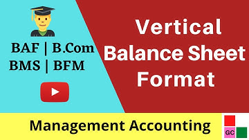 Vertical Balance Sheet Format In Management Accounting - Vertical Balance Sheet Format