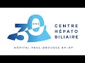 Discours officiels  30 ans du centre hpatobiliaire  19 mars 2024  hpital paulbrousse aphp