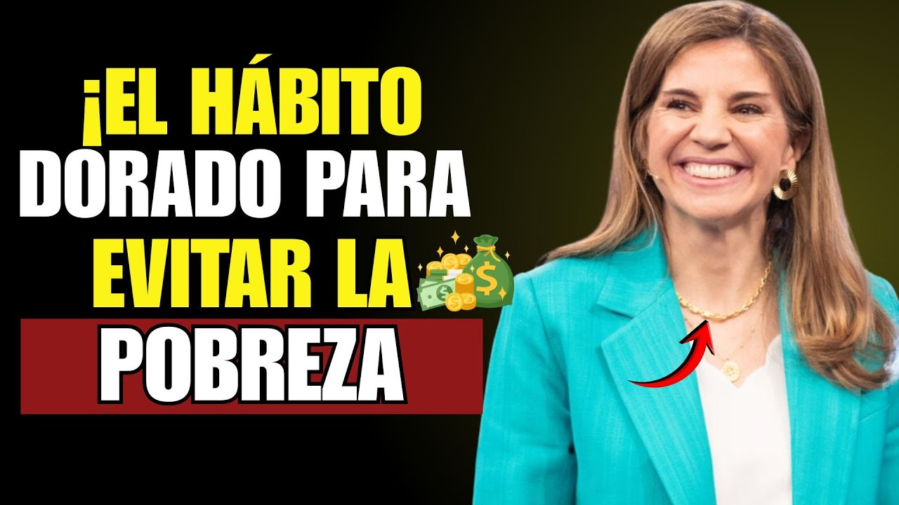 💸¡El HÁBITO DORADO Para EVITAR LA POBREZA y Atraer la BUENA SUERTE! | Marian Rojas Estapé